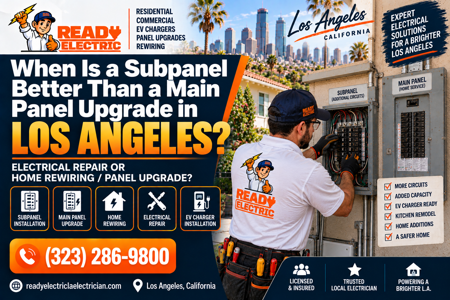 Subpanel versus main panel upgrade planning for a Los Angeles home with Ready Electric