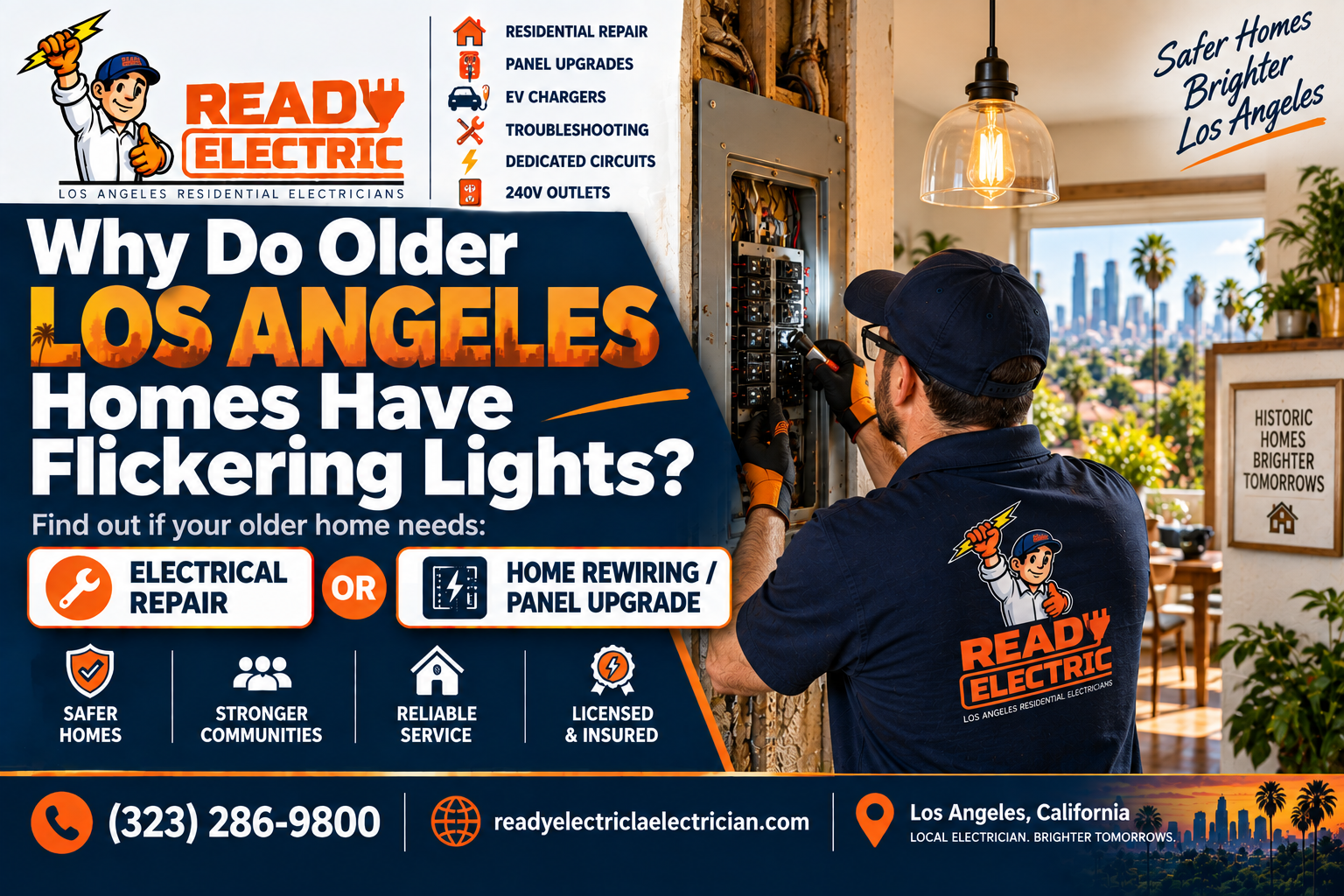 Ready Electric blog image about why older Los Angeles homes have flickering lights